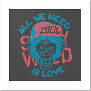 All we need is love motivational inspirations t shirt Posters and Art